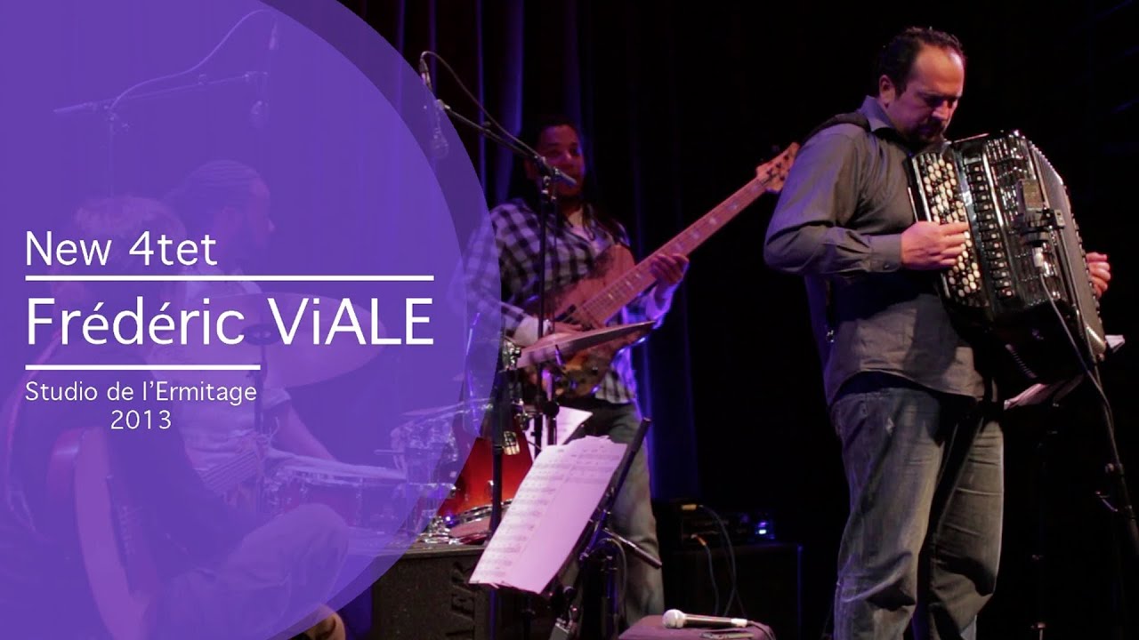 Frédéric Viale - New 4tet - Studio de l'Ermitage 2013