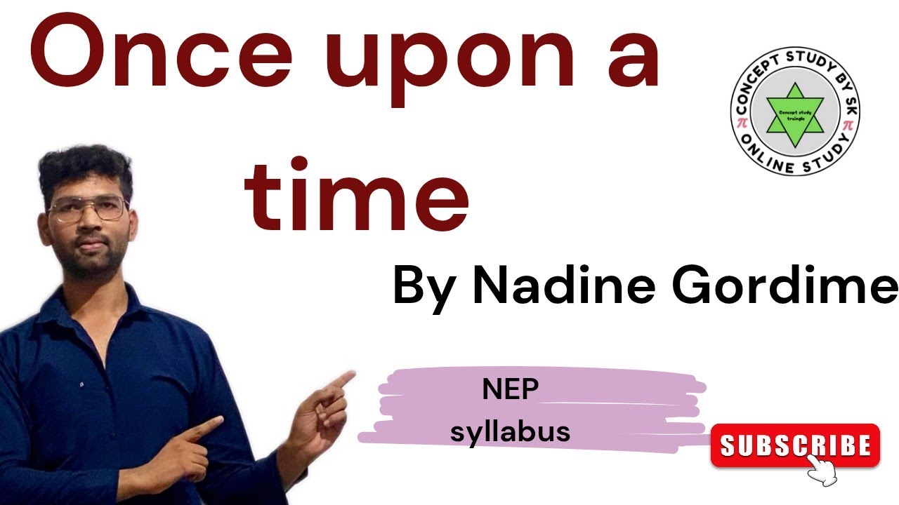 Once upon a time by Nadine Gardimar 