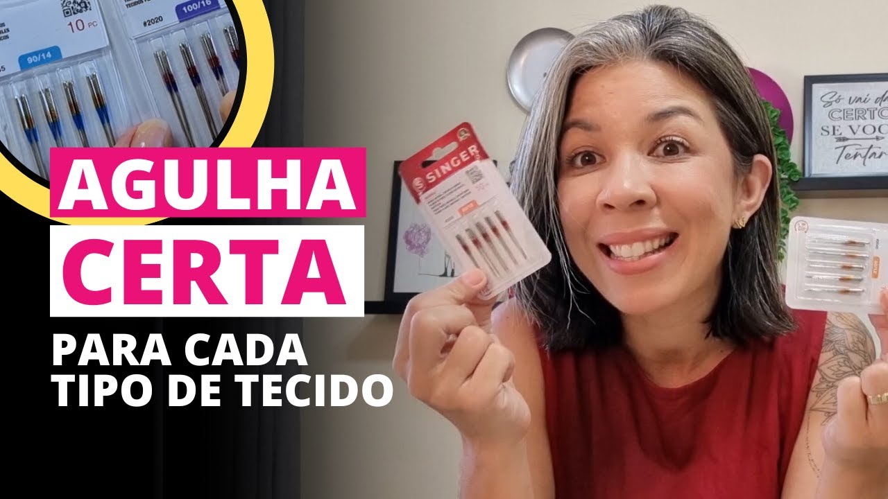 Como escolher a Agulha Certa para Cada tipo de Tecido| Josi Faria