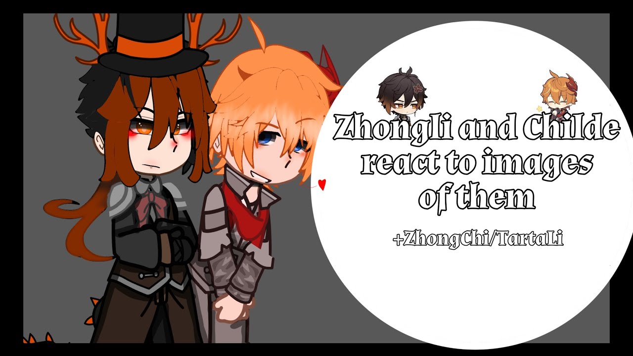 Zhongli and Childe react to images (SHORT/LAZY) | ZhongChi/TartaLi