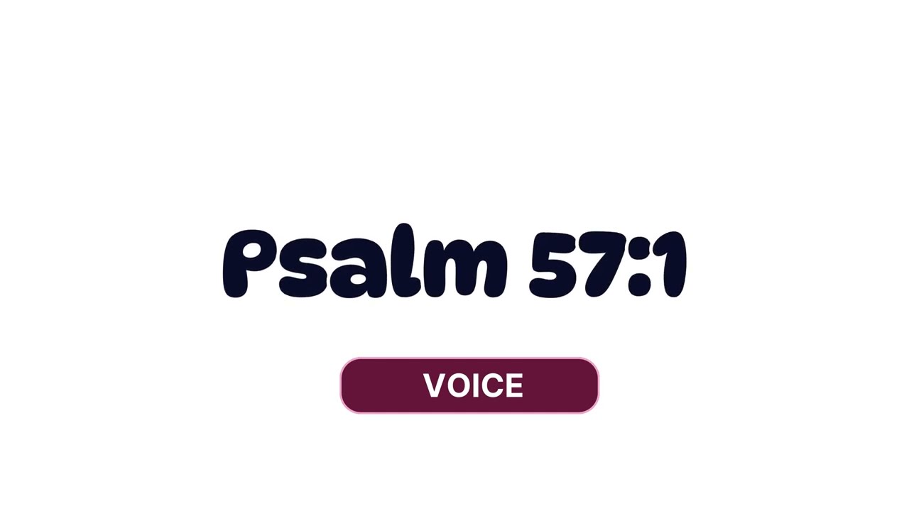 VOICE | Psalm 5:71