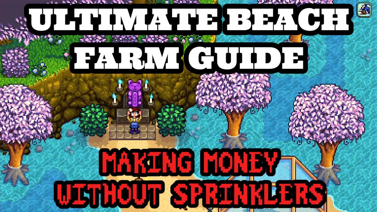 Руководство по пляжной ферме Stardew Valley | Как заработать без разбрызгивателей