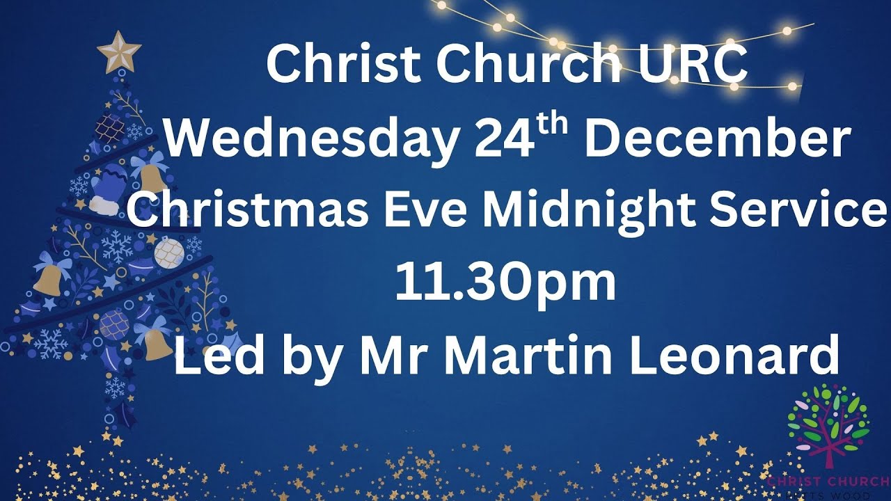 Christmas Eve Midnight Communion service 2025