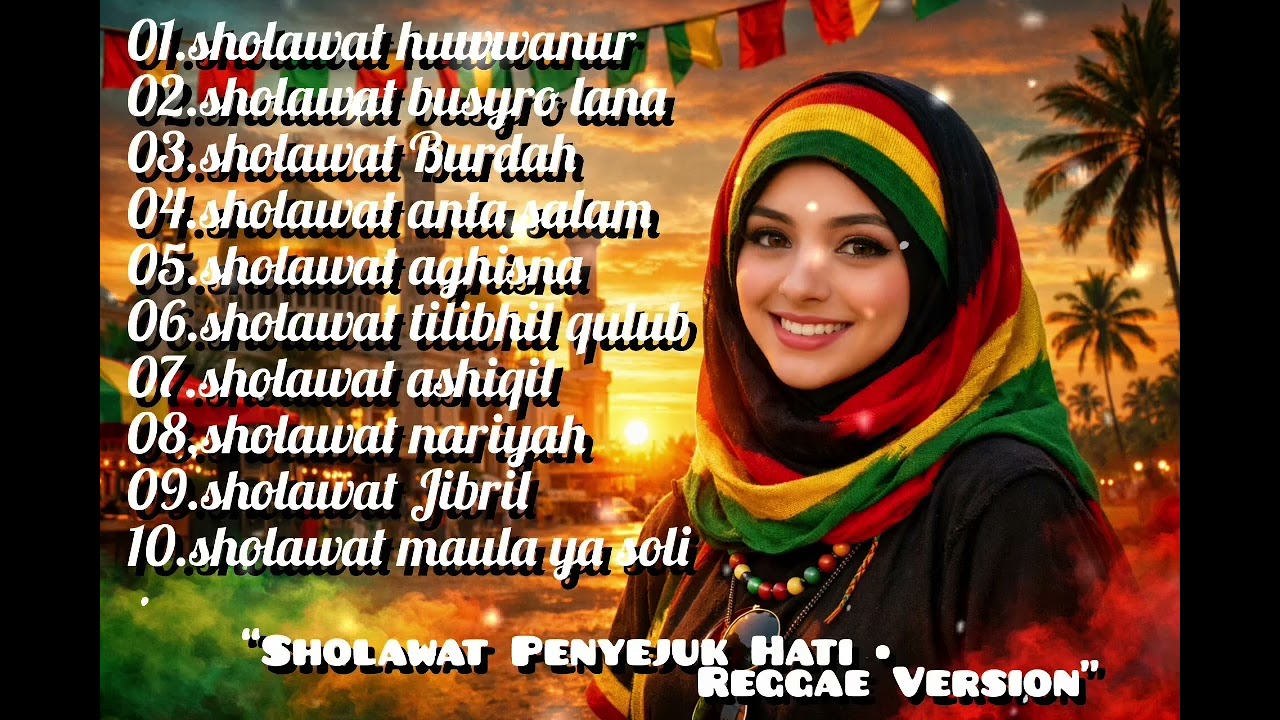 “Damai Dalam Sholawat (Reggae Version)”