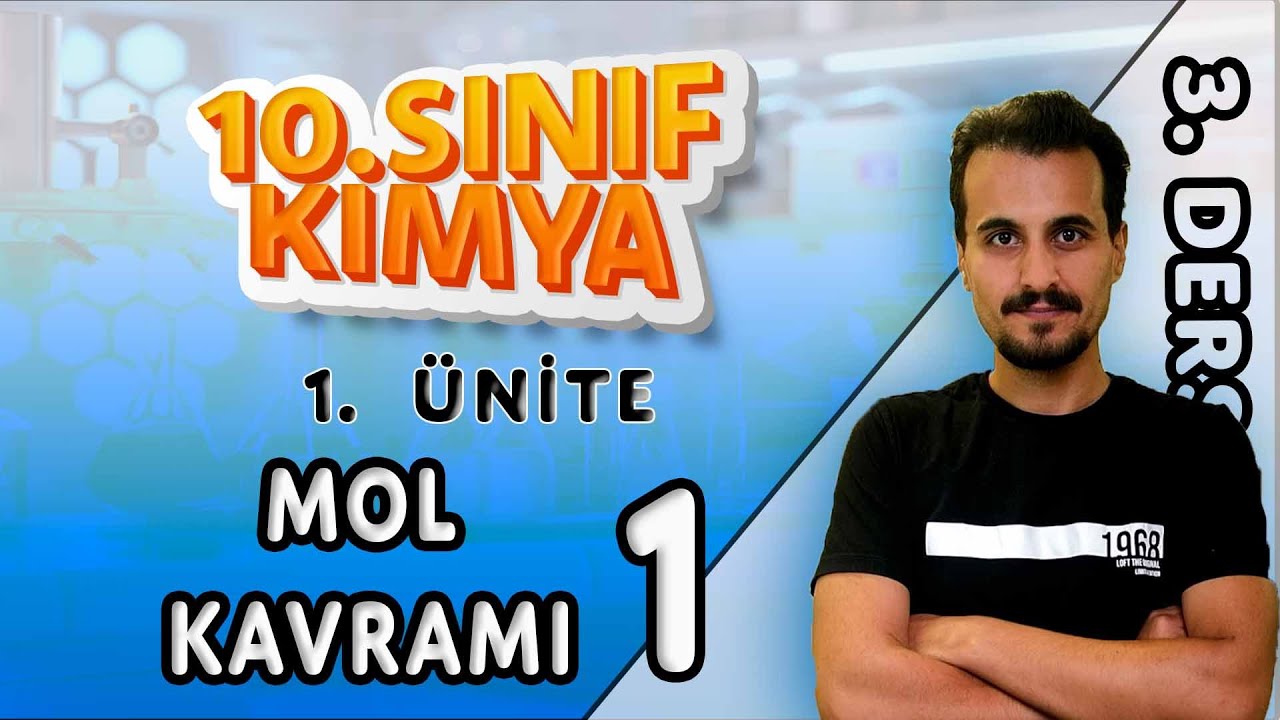 10.Sınıf | Mol Kavramı | 3. Ders | #CHTayfa