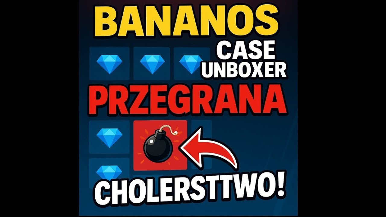 Case Unboxer - TRYB MINES TO CHOLERSTWO