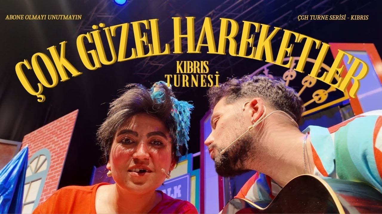 ÇOK GÜZEL HAREKETLER - KIBRIS TURNESİ (DAHA YAYINLANMAYAN SKEÇ)
