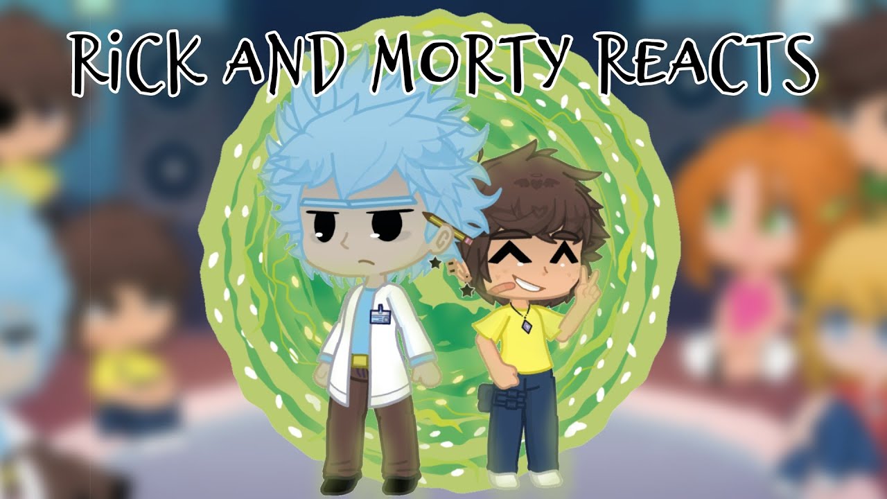 Rick And Morty Reacts || Evil Morty, Rick Prime, Angst || 1/1