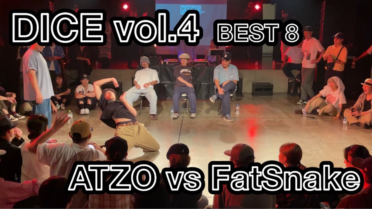 【DICE vol.4】BEST8 ATZO vs FatSnake