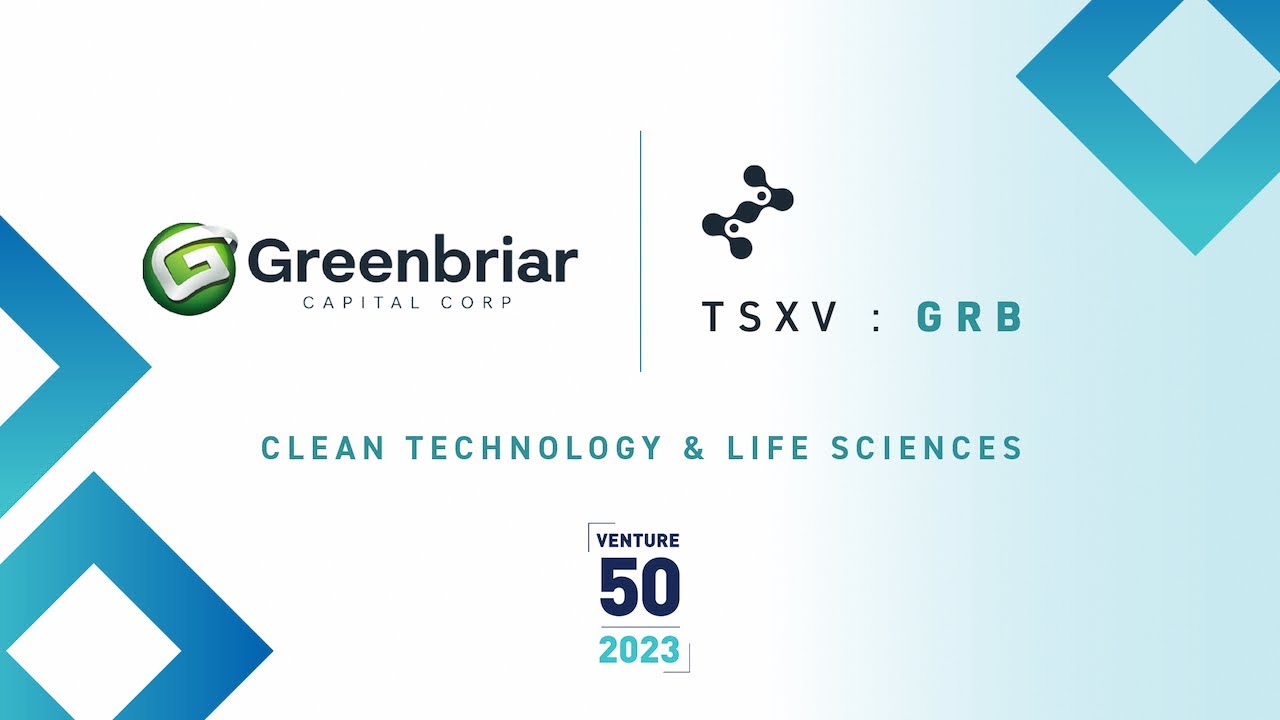 Greenbriar Capital Corp. (TSXV:GRB) | 2023 TSX Venture 50™