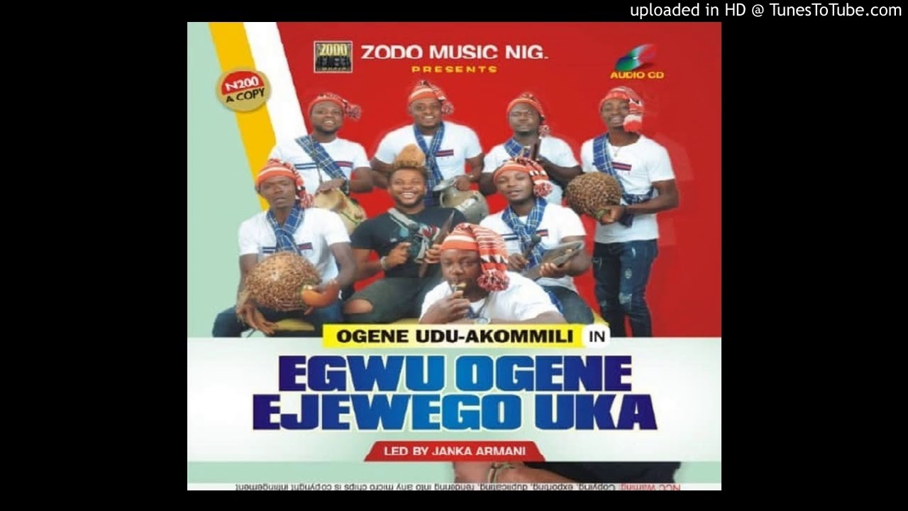 Egwu Ogene Ejewego Uka 2 - Ogene Udu-akommili