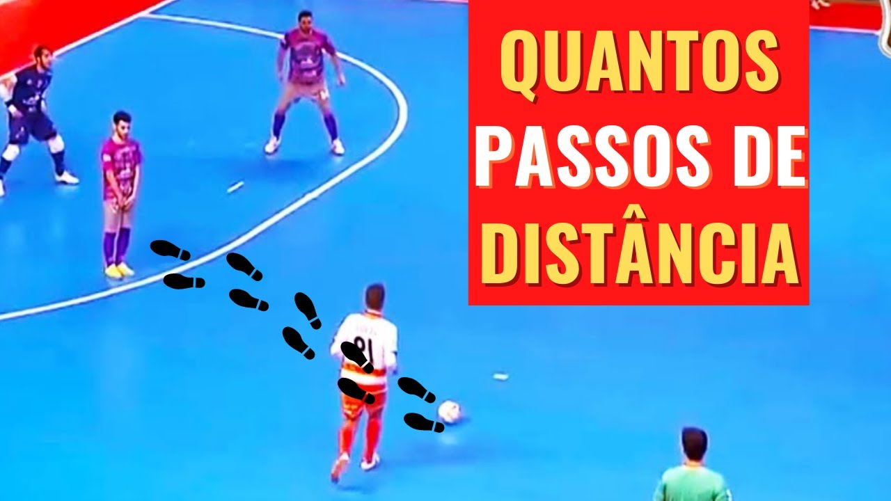 Quantos Passos de Distância fica a Barreira no Futsal?