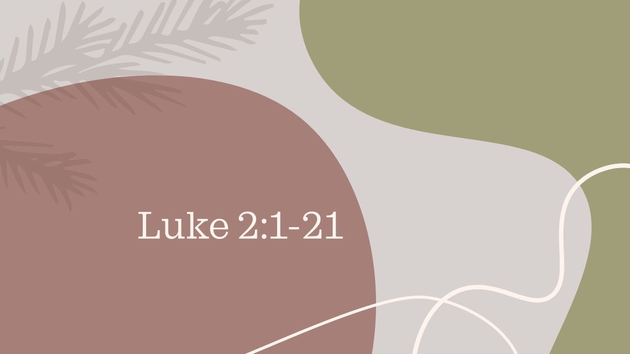 Luke 2:1-21
