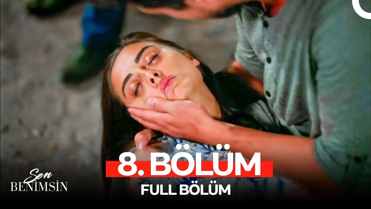 Sen Benimsin 8. Bölüm