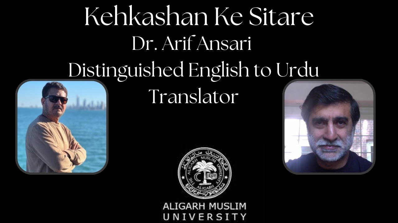 Kehkashan Ke Sitare - Dr. Arif Ansari -  voice connecting cultures, history, and stories