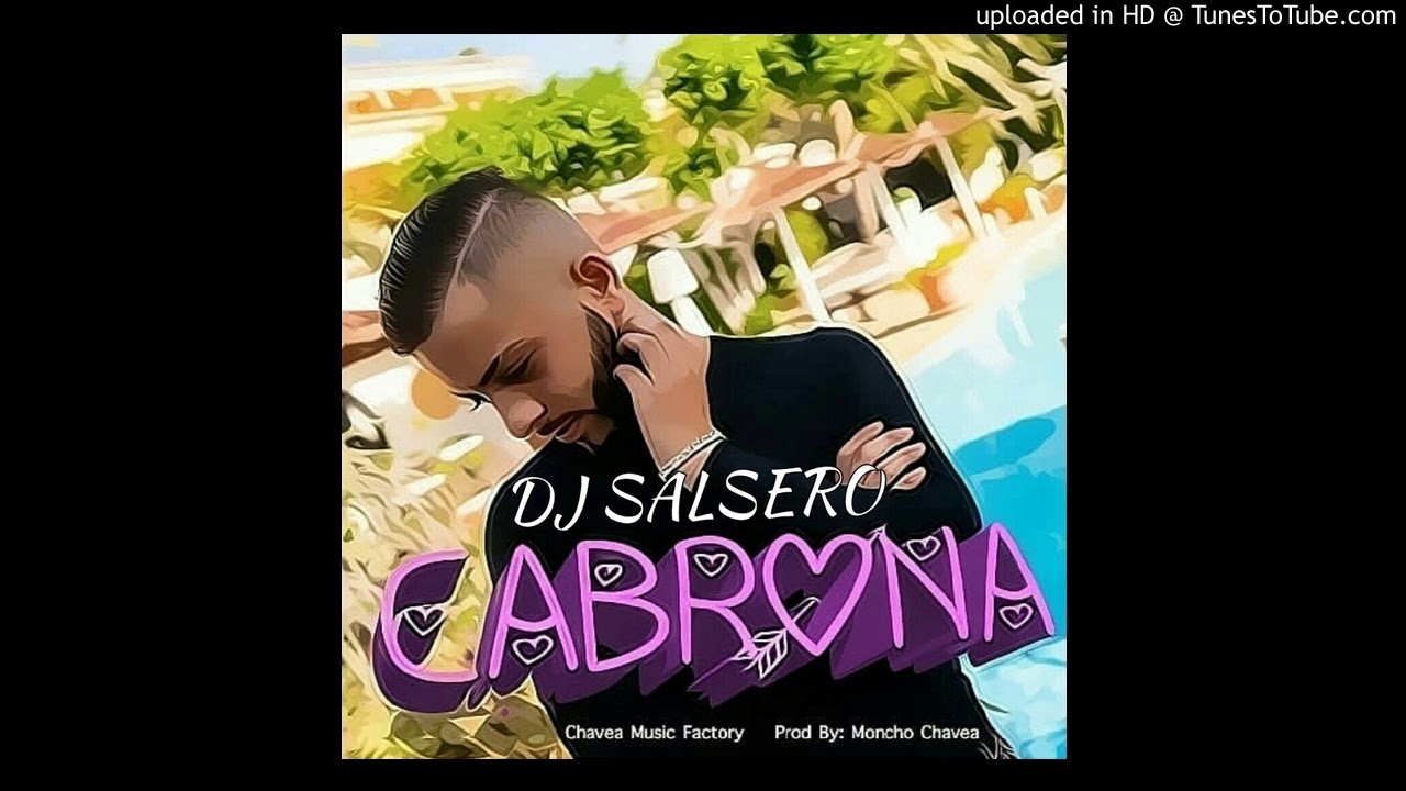 BANDAGA - CABRONA (REMIX DJ SaLsErO)