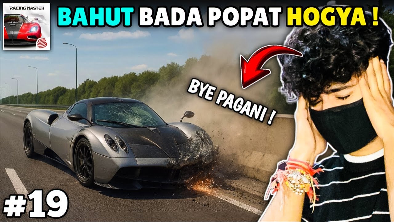 BYE BYE PAGANI POPAT BHARI HOGYA GUYSS 🥲 || Racing Master Gameplay #19