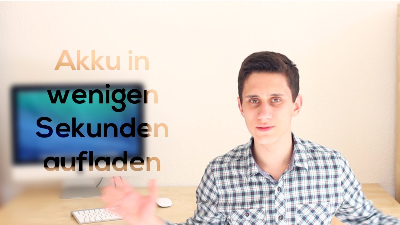 Smartphone Akku in wenigen Sekunden aufladen?