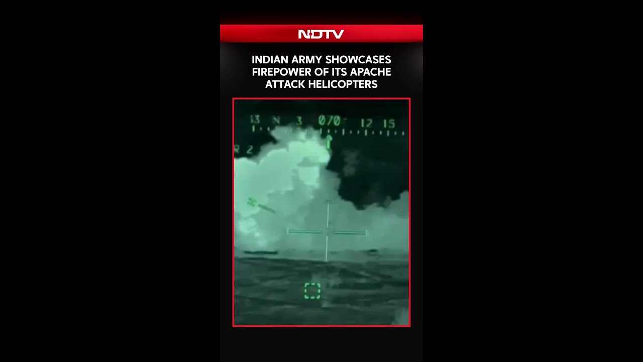 Indian Army Showcases Firepower Of Its Apache Attack Helicopters