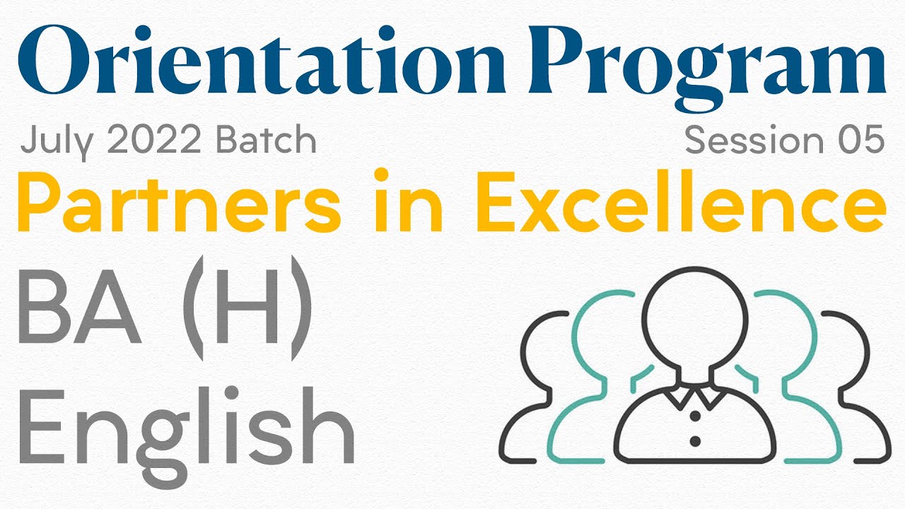 Session 3 - BA (H) English | BAEGH | Partners in Excellence | Orientation| Learnwise | IGNOU