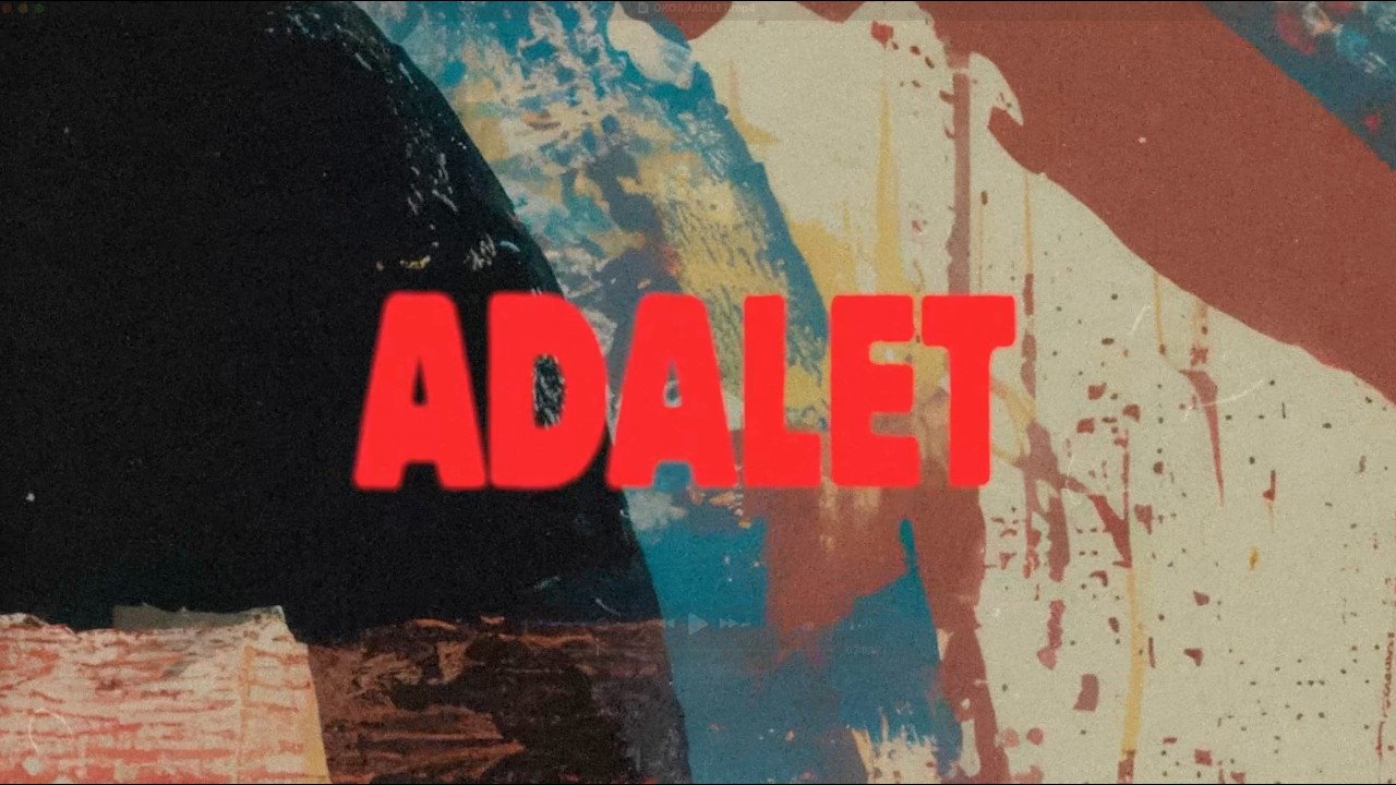 OKOS - Adalet (Lyric Video)