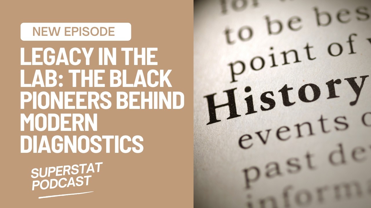 Legacy in the Lab: The Black Pioneers Behind Modern Diagnostics