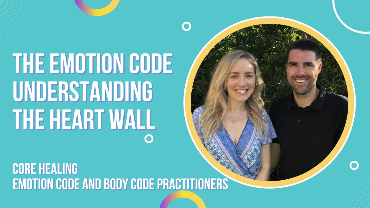 The Emotion Code - Heart Wall