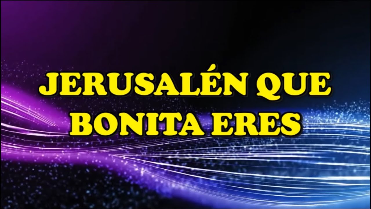 Jerusalén Que Bonita Eres - PISTA - Mi Menor