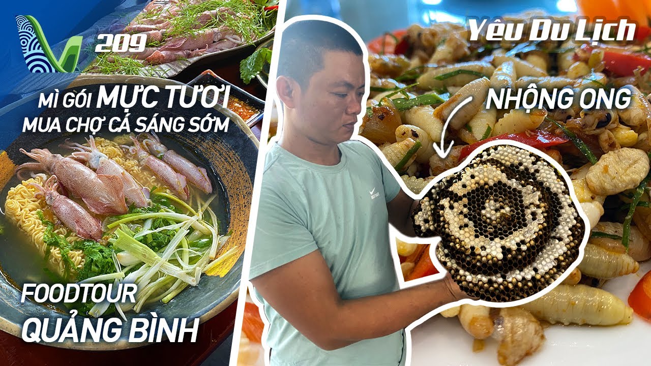 YDL #209: Món độc lạ Quảng Bình: Nhộng ong, mì mực tươi, cá trắm sông Son | Yêu Máy Bay