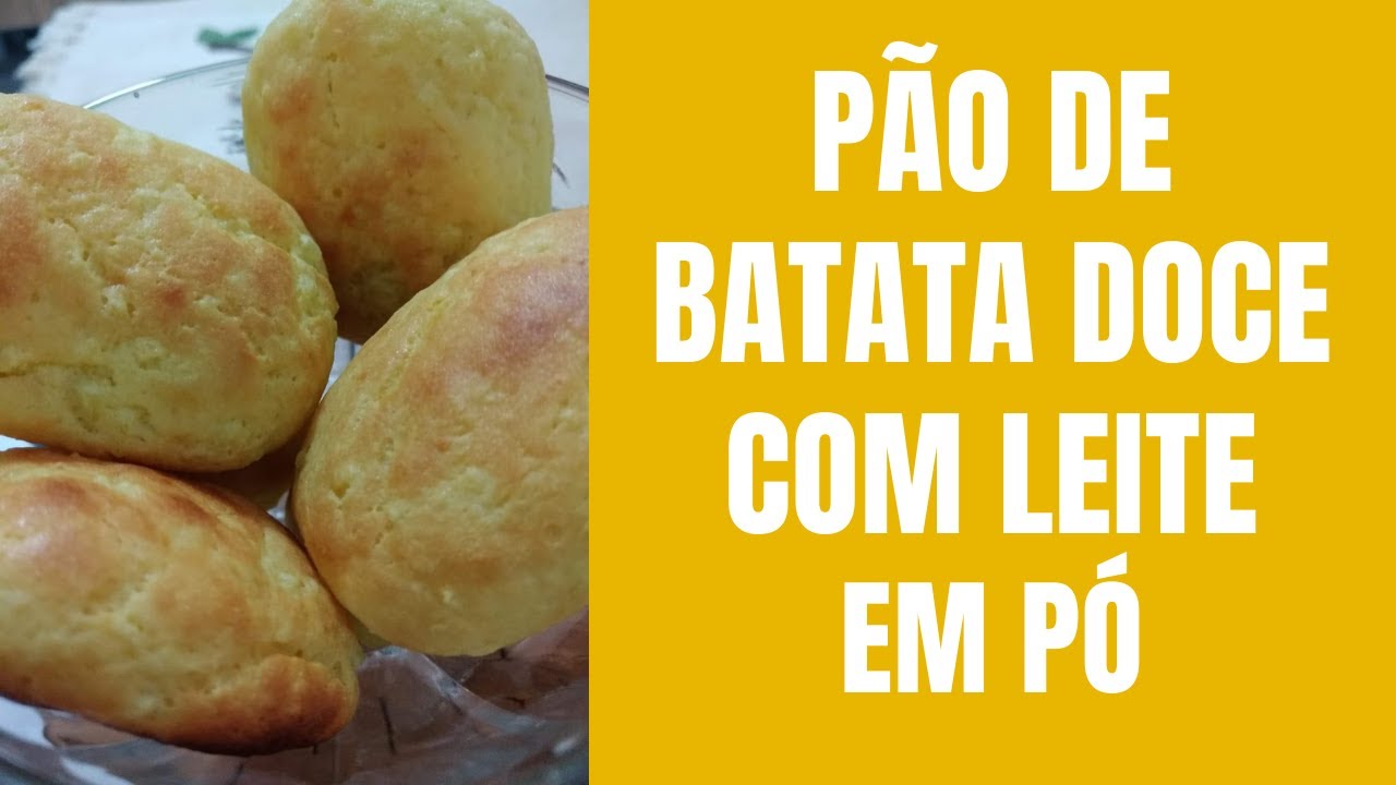Receitas da Mary - Pão de Batata Doce com Leite em Pó