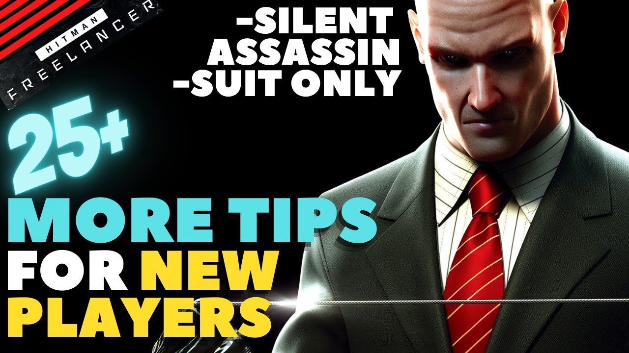 Hitman Freelancer: 25 More Tips for New Players, & Dubai Silent Assassin, Suit Only Run! #hitman