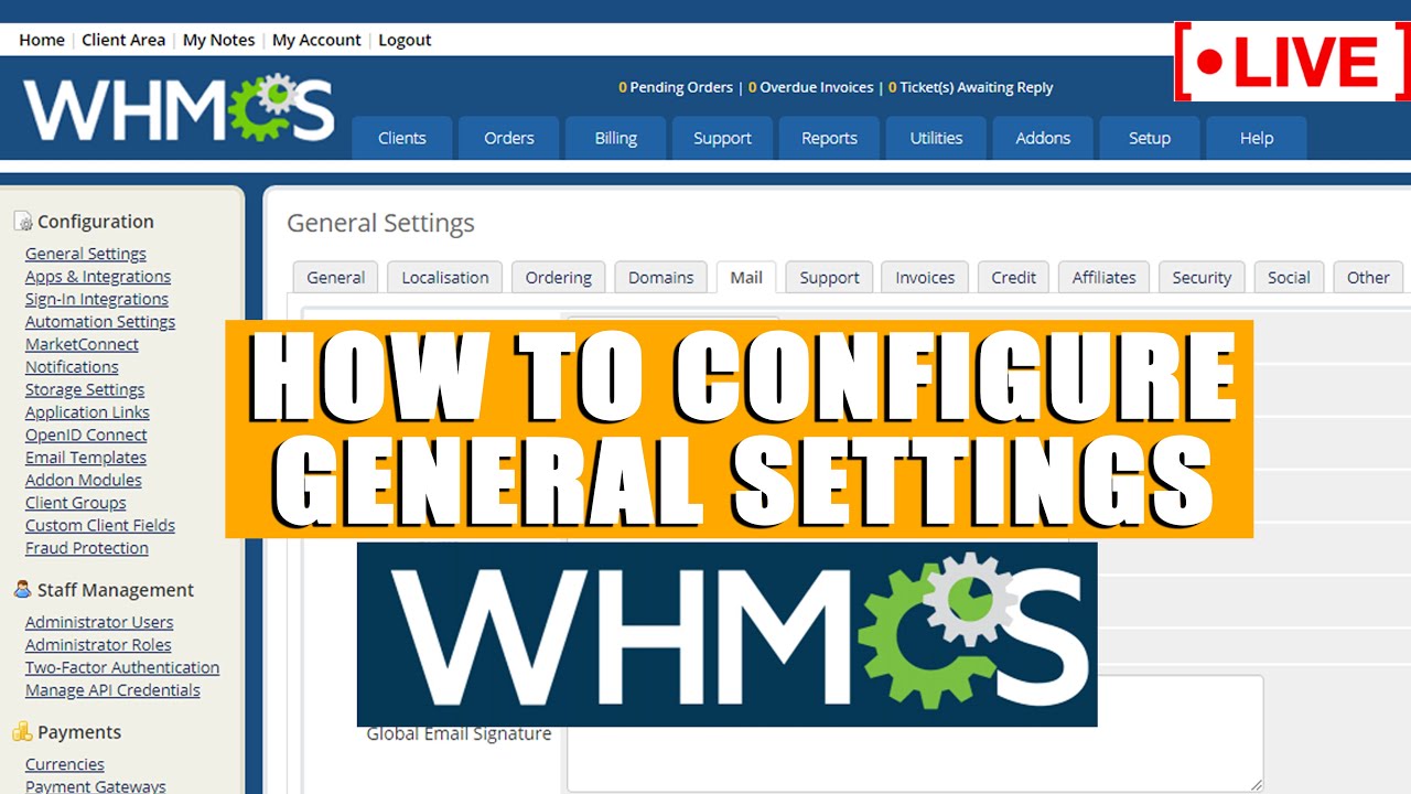 [🔴LIVE] How to configure General settings in WHMCS?