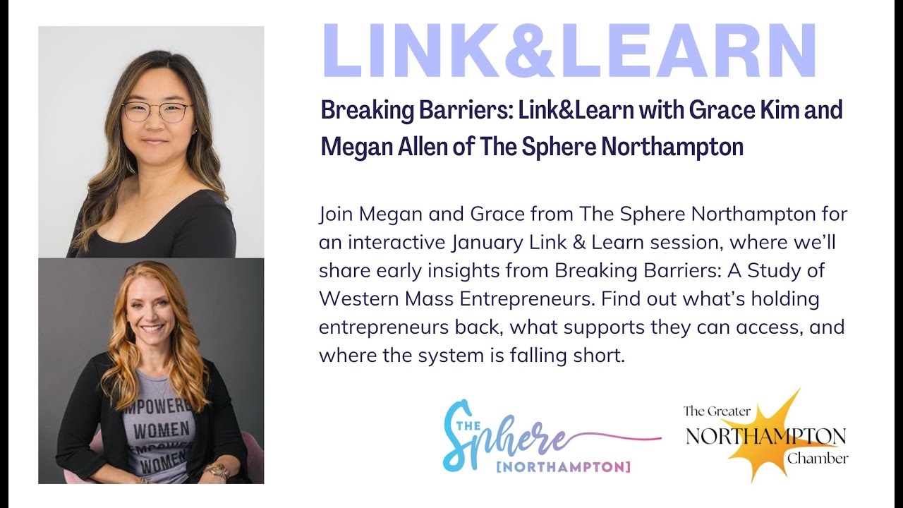 Link&Learn: Breaking Barriers with The Sphere Northampton