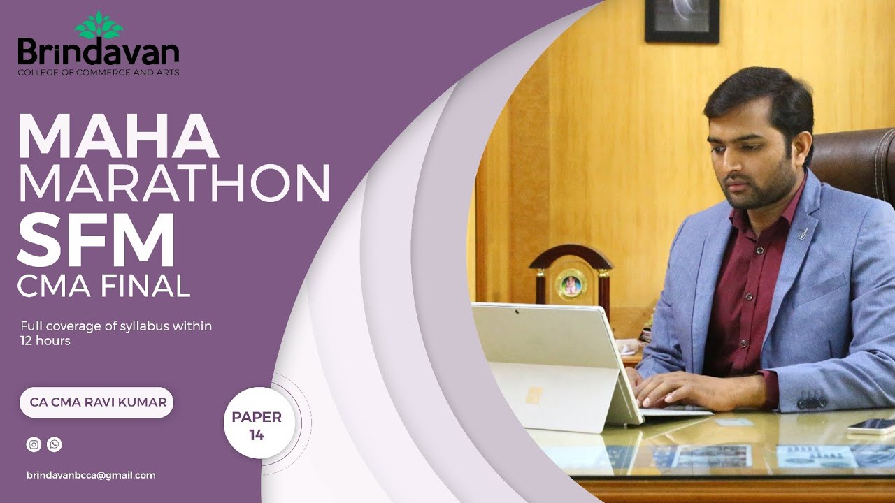 CMA FINAL SFM  MAHA MARATHON  BY RAVI KUMAR CA CMA   PAPER 14   CMA FINAL