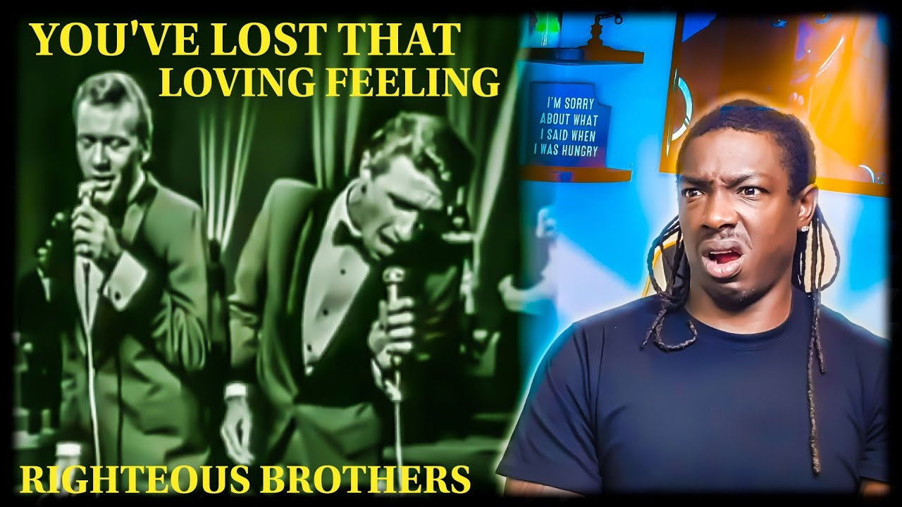 They sound like a choir!! Righteous Brothers- 