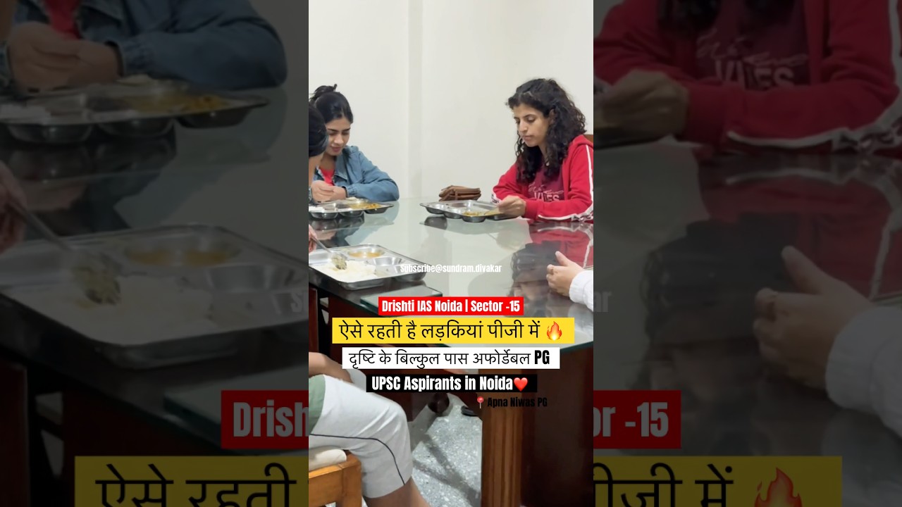 DRISHTI IAS NOIDA SECTOR 15 | Girls PG | Upsc Aspirants in Noida🔥 