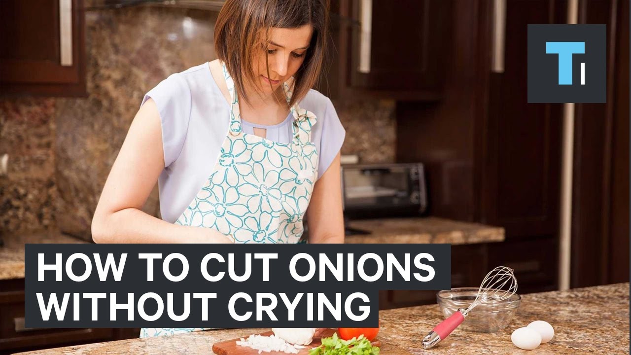 How to cut onions without crying