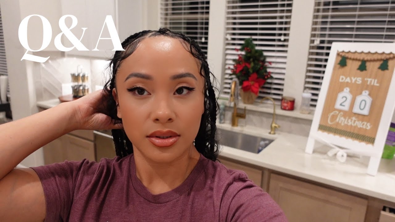 QUICK Q&A WHILE I GET MY HAIR BRAIDED