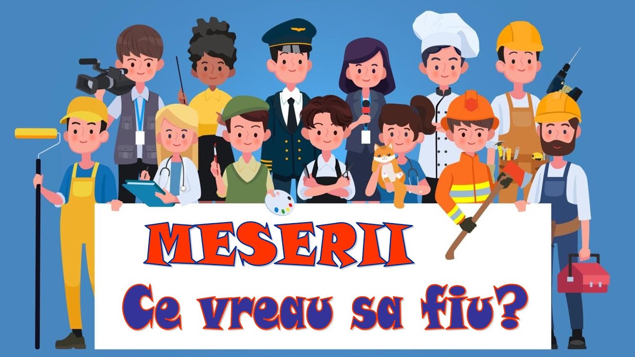 Meserii. Ce vreau să fiu? | Meseriile pe &icirc;nțelesul copiilor - prezentare | Cunoașterea mediului