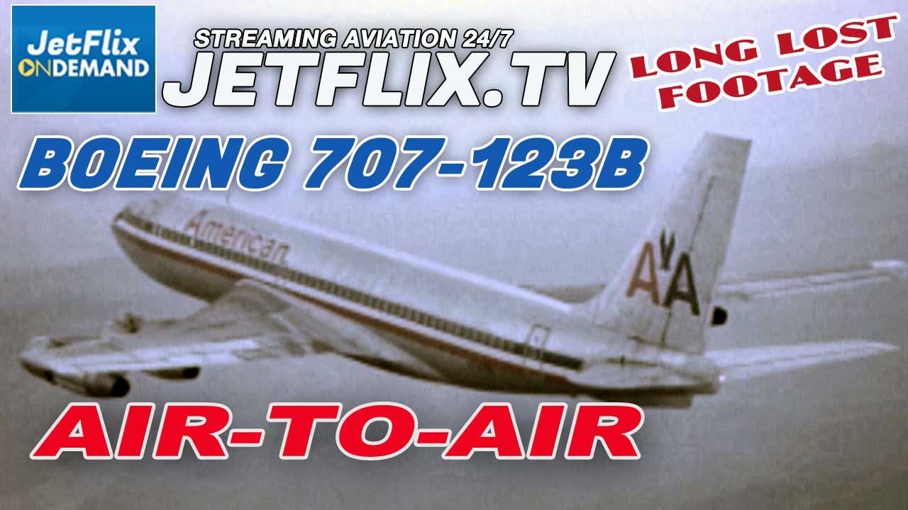 Boeing 707-123B air-to-air vintage 1970 motion picture film | LONG LOST FOOTAGE