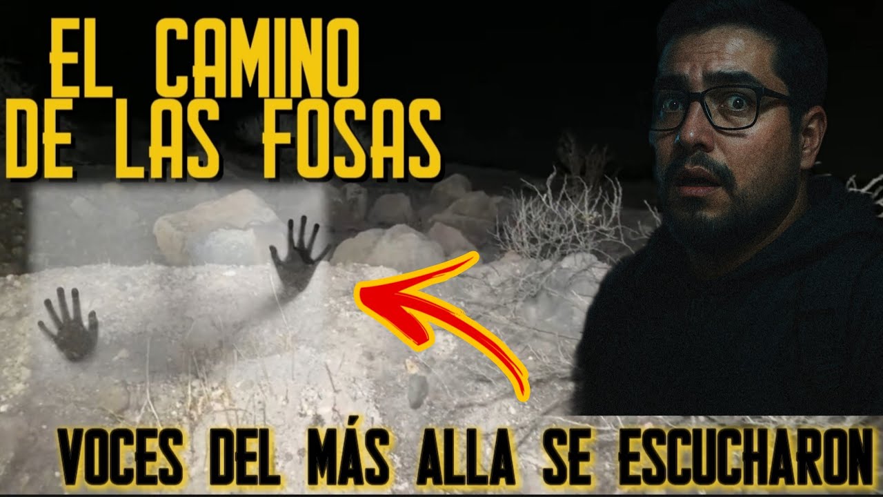 Una Exploraci&oacute;n Prohibida: Voces Desde el Camino de las Fosas