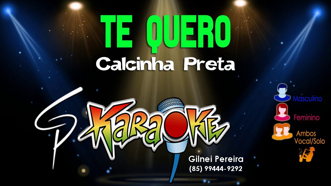Karaokê Calcinha Preta - Te Quero (Get Back)