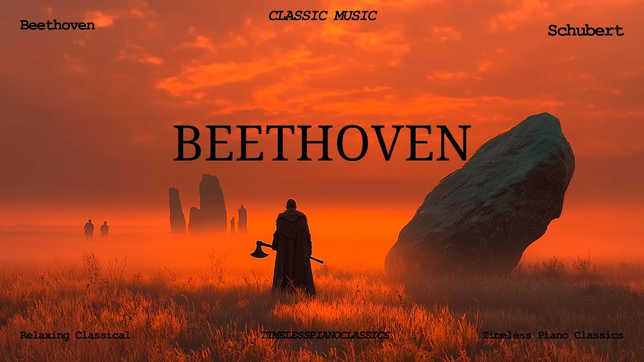 Relaxing Piano Classical Music - Beethoven | Mozart | Chopin | Schubert