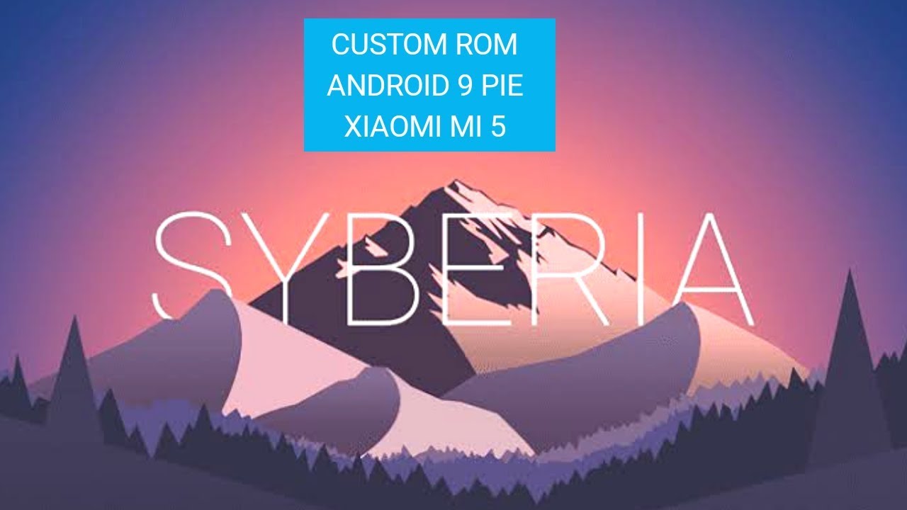 Xiaomi MI 5 | Review Custom ROM Syberia v1.1 | Android Pie 9.0  | Battery Friendly