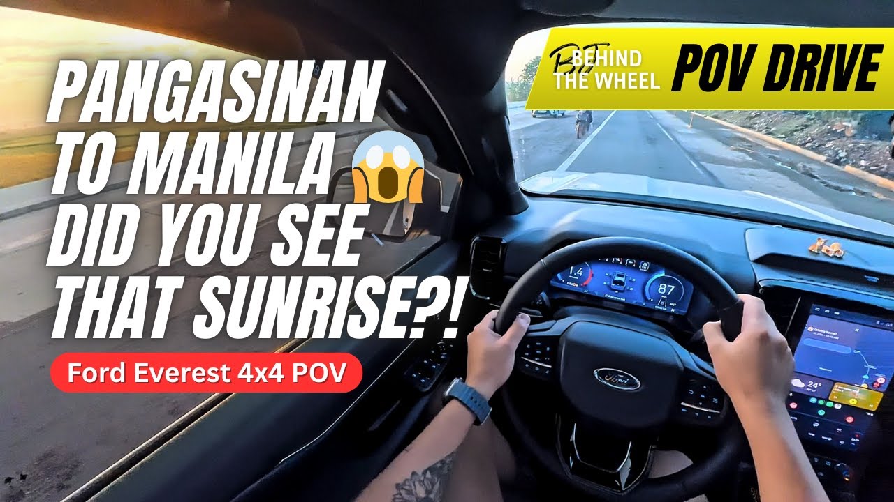 FORD EVEREST 4x4 Back to Manila POV Drive: Pangasinan to Manila at Sunrise 🌅 | Early Morning Trip