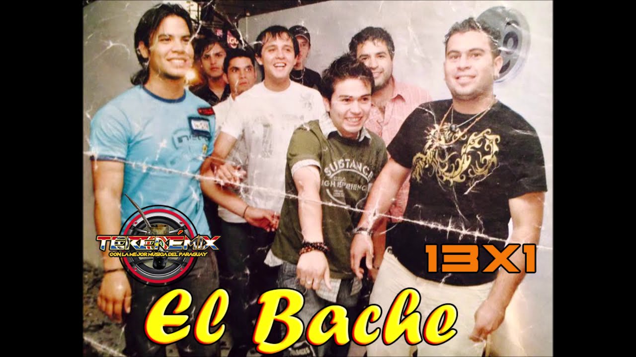 El Bache - Cumbia Paraguaya 13x1