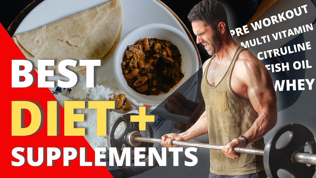 Best Indian Diet for GYM  With Best Supplements To Build Muscle And Lose Fat!
