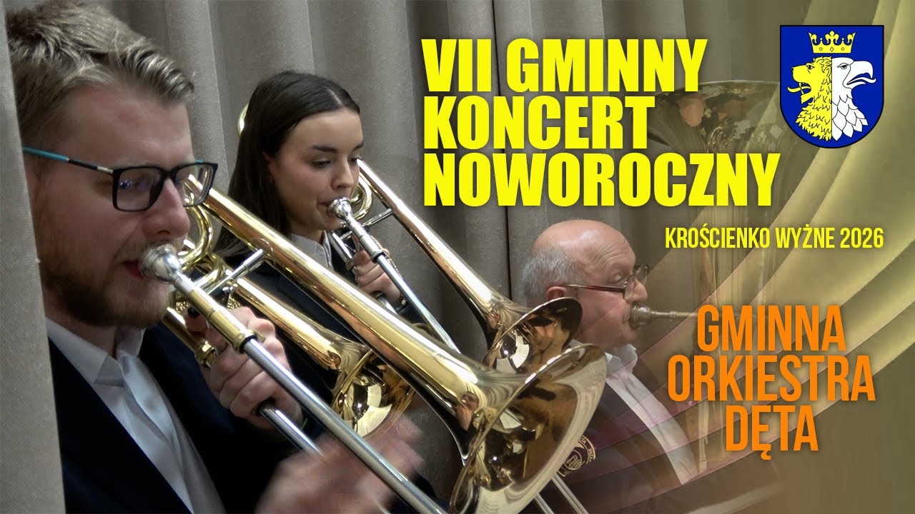 Koncert Noworoczny 2026 - Gminna Orkiestra Dęta z Krościenka Wyżnego