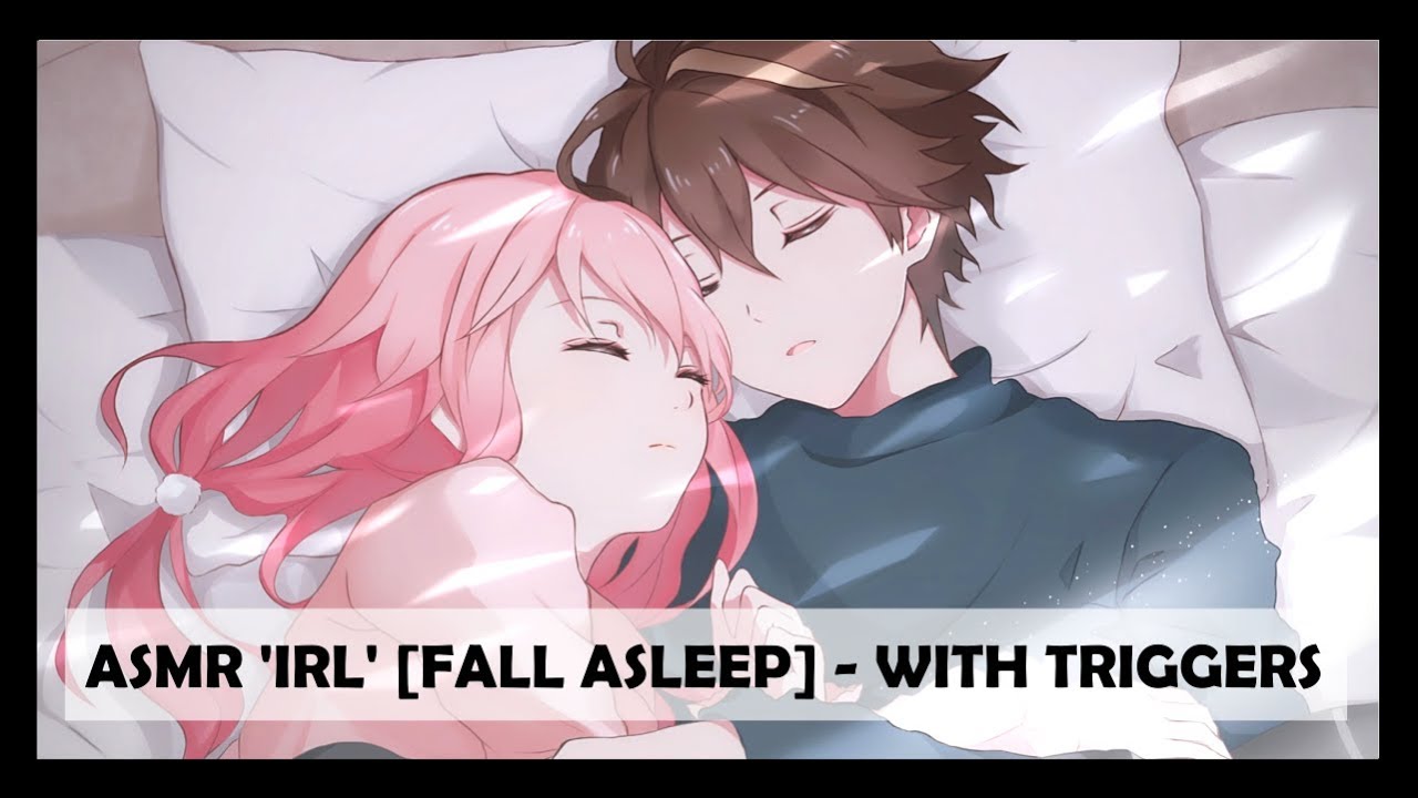 ASMR 'IRL' [Fall Asleep][Whispers][Triggers][Romantic]