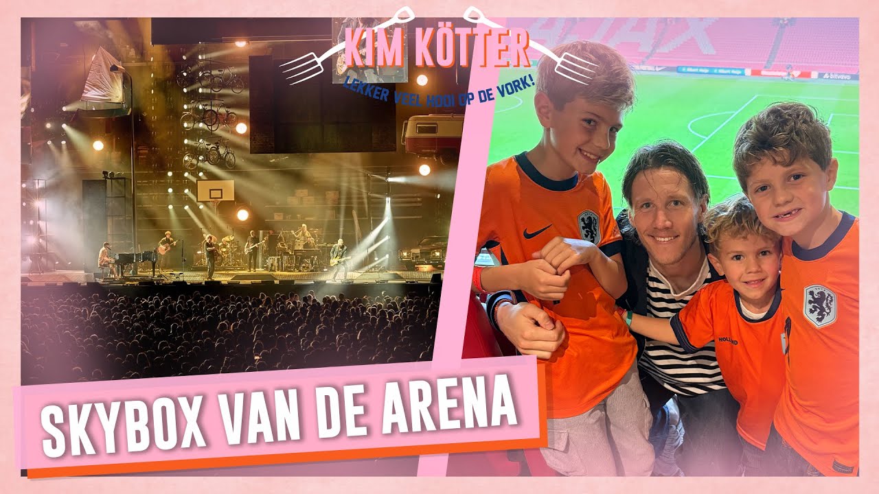 Naar Nederlands Elftal in de Arena & Acda en de Munnik in Ziggo Dome! #311 | Kim Kötter